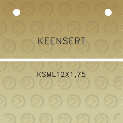 keensert-ksml12x175