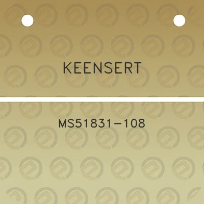 keensert-ms51831-108