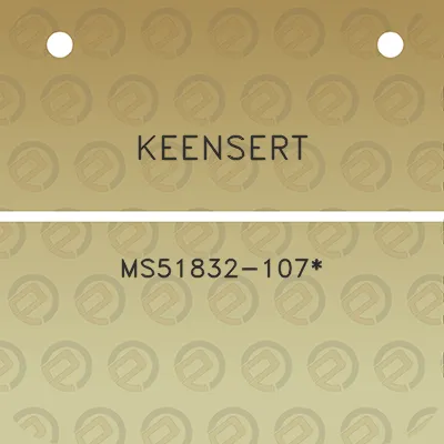 keensert-ms51832-107