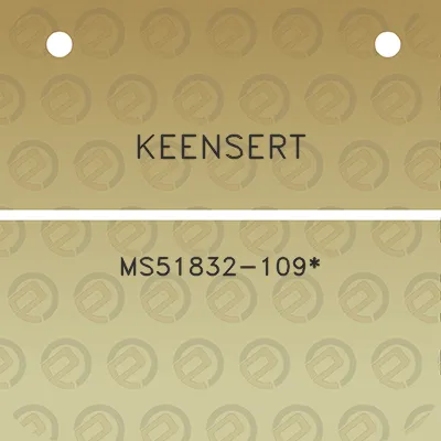 keensert-ms51832-109