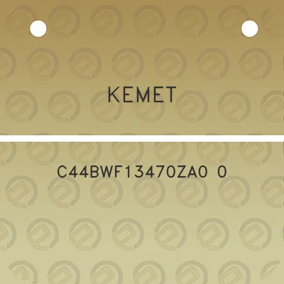 kemet-c44bwf13470za0-0