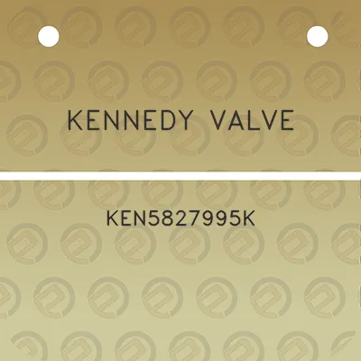 kennedy-valve-ken5827995k