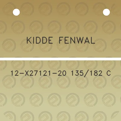 kidde-fenwal-12-x27121-20-135182-c