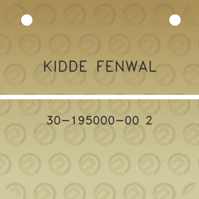 kidde-fenwal-30-195000-00-2