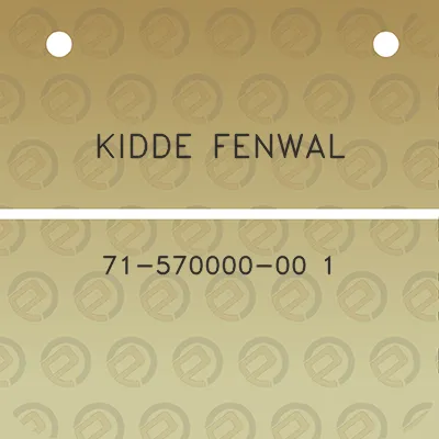 kidde-fenwal-71-570000-00-1