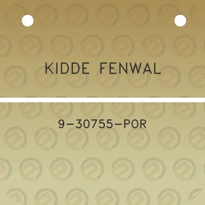 kidde-fenwal-9-30755-por