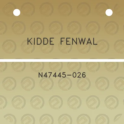 kidde-fenwal-n47445-026