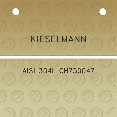 kieselmann-aisi-304l-ch750047