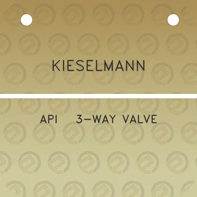 kieselmann-api-3-way-valve