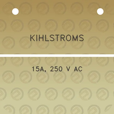 kihlstroms-15a-250-v-ac