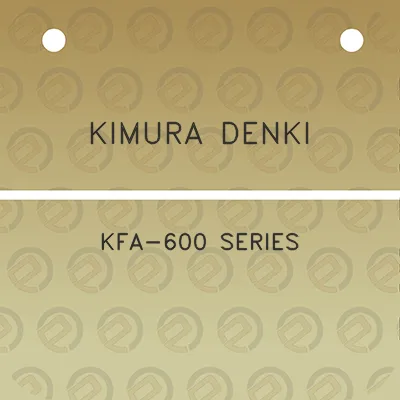 kimura-denki-kfa-600-series