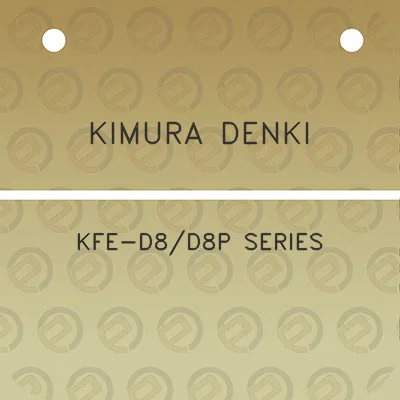 kimura-denki-kfe-d8d8p-series