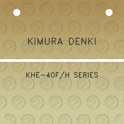 kimura-denki-khe-40fh-series