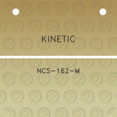 kinetic-ncs-162-m