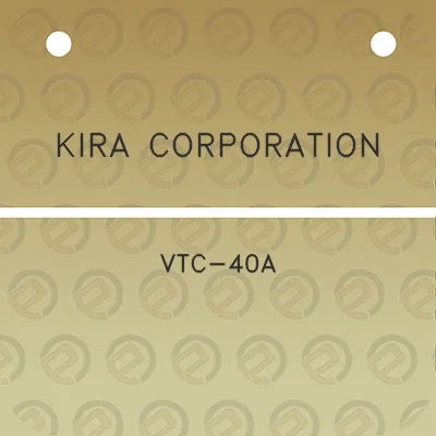 kira-corporation-vtc-40a