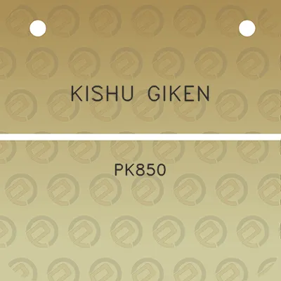 kishu-giken-pk850