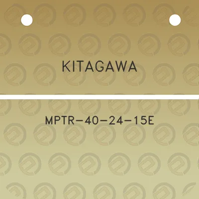 kitagawa-mptr-40-24-15e