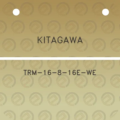 kitagawa-trm-16-8-16e-we