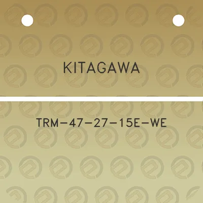 kitagawa-trm-47-27-15e-we