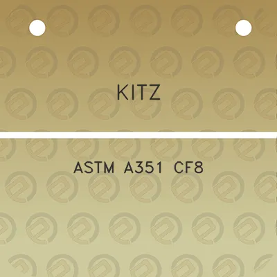 kitz-astm-a351-cf8