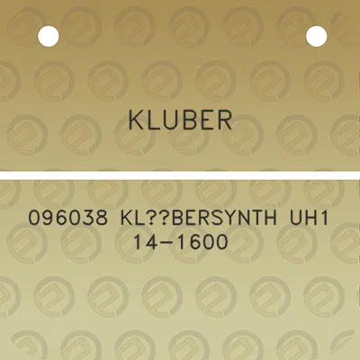 kluber-096038-klubersynth-uh1-14-1600