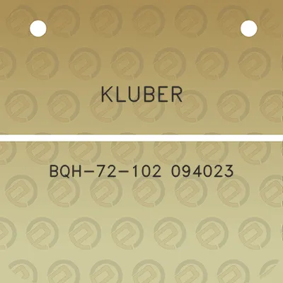 kluber-bqh-72-102-094023