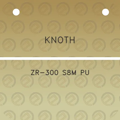 knoth-zr-300-s8m-pu