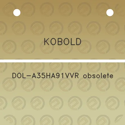 kobold-dol-a35ha91vvr-obsolete