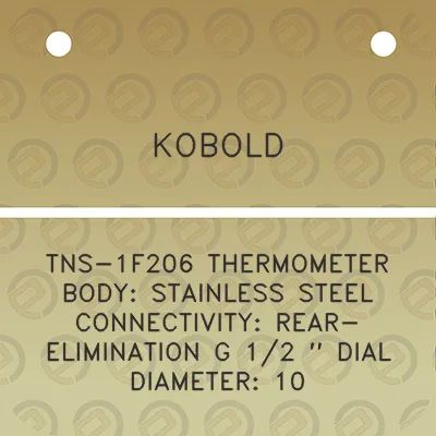 kobold-tns-1f206-thermometer-body-stainless-steel-connectivity-rear-elimination-g-12-dial-diameter-10