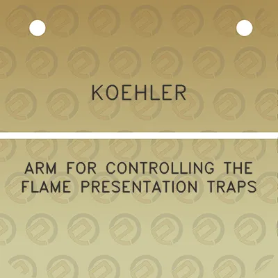 koehler-arm-for-controlling-the-flame-presentation-traps