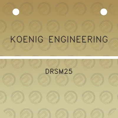 koenig-engineering-drsm25