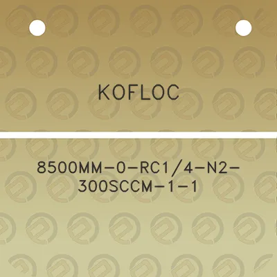 kofloc-8500mm-0-rc14-n2-300sccm-1-1