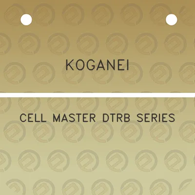 koganei-cell-master-dtrb-series