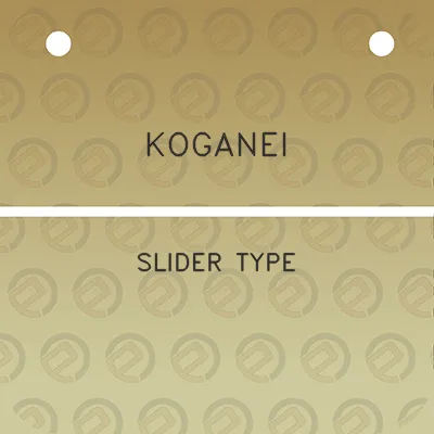 koganei-slider-type