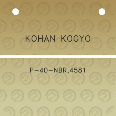 kohan-kogyo-p-40-nbr4581