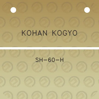 kohan-kogyo-sh-60-h