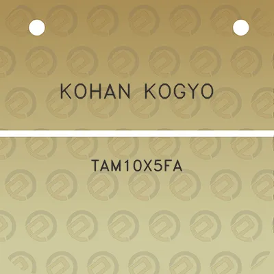 kohan-kogyo-tam10x5fa