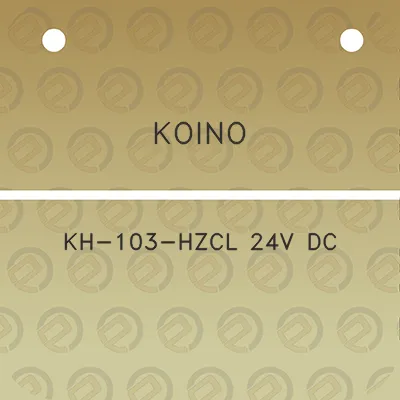 koino-kh-103-hzcl-24v-dc