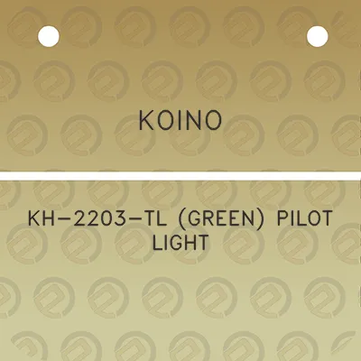 koino-kh-2203-tl-green-pilot-light