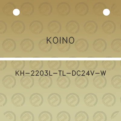 koino-kh-2203l-tl-dc24v-w