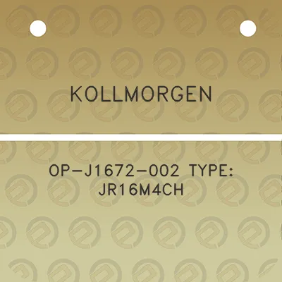 kollmorgen-op-j1672-002-type-jr16m4ch