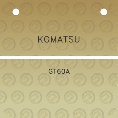 komatsu-gt60a