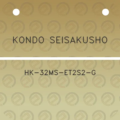 kondo-seisakusho-hk-32ms-et2s2-g