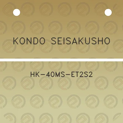 kondo-seisakusho-hk-40ms-et2s2