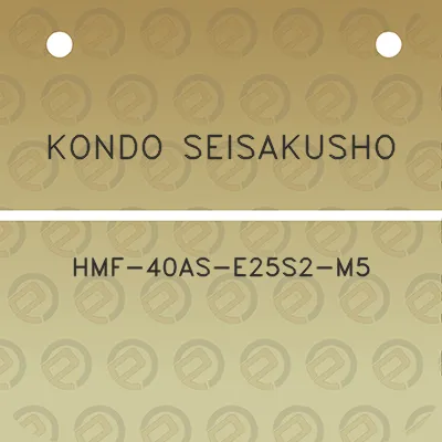 kondo-seisakusho-hmf-40as-e25s2-m5