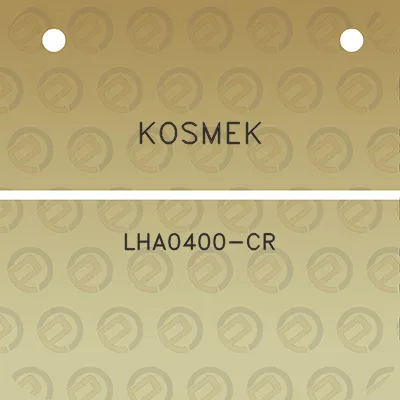 kosmek-lha0400-cr