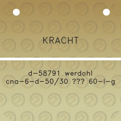 kracht-d-58791-werdohl-cna-6-d-5030-60-l-g