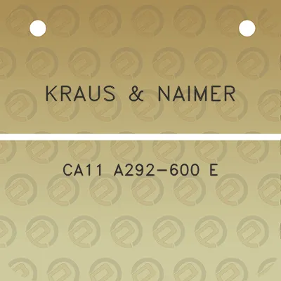 kraus-naimer-ca11-a292-600-e