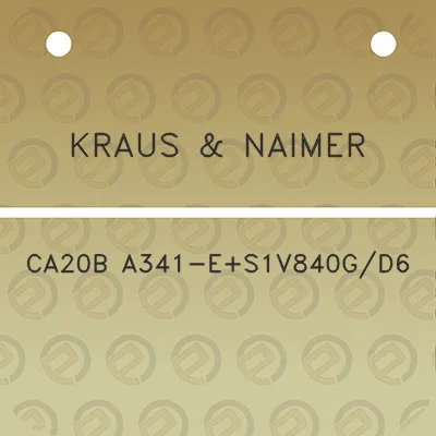 kraus-naimer-ca20b-a341-es1v840gd6