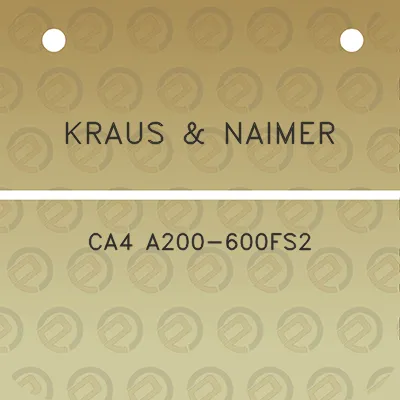 kraus-naimer-ca4-a200-600fs2